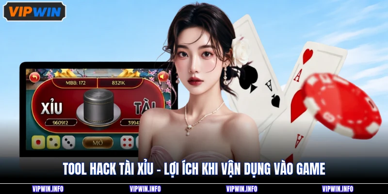 Hướng Dẫn Sử Dụng Tool Hack Tài Xỉu Soi Cầu Hiệu Quả 3 Tool hack tài xỉu - Lợi ích khi vận dụng vào game